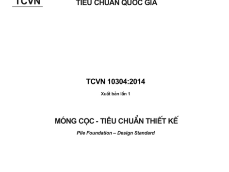 TCVN 10304:2014 Móng cọc – Tiêu chuẩn thiết kế