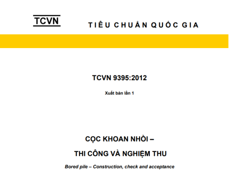 TCVN 9395:2012 – Tiêu chuẩn thi công và nghiệm thu Cọc khoan nhồi